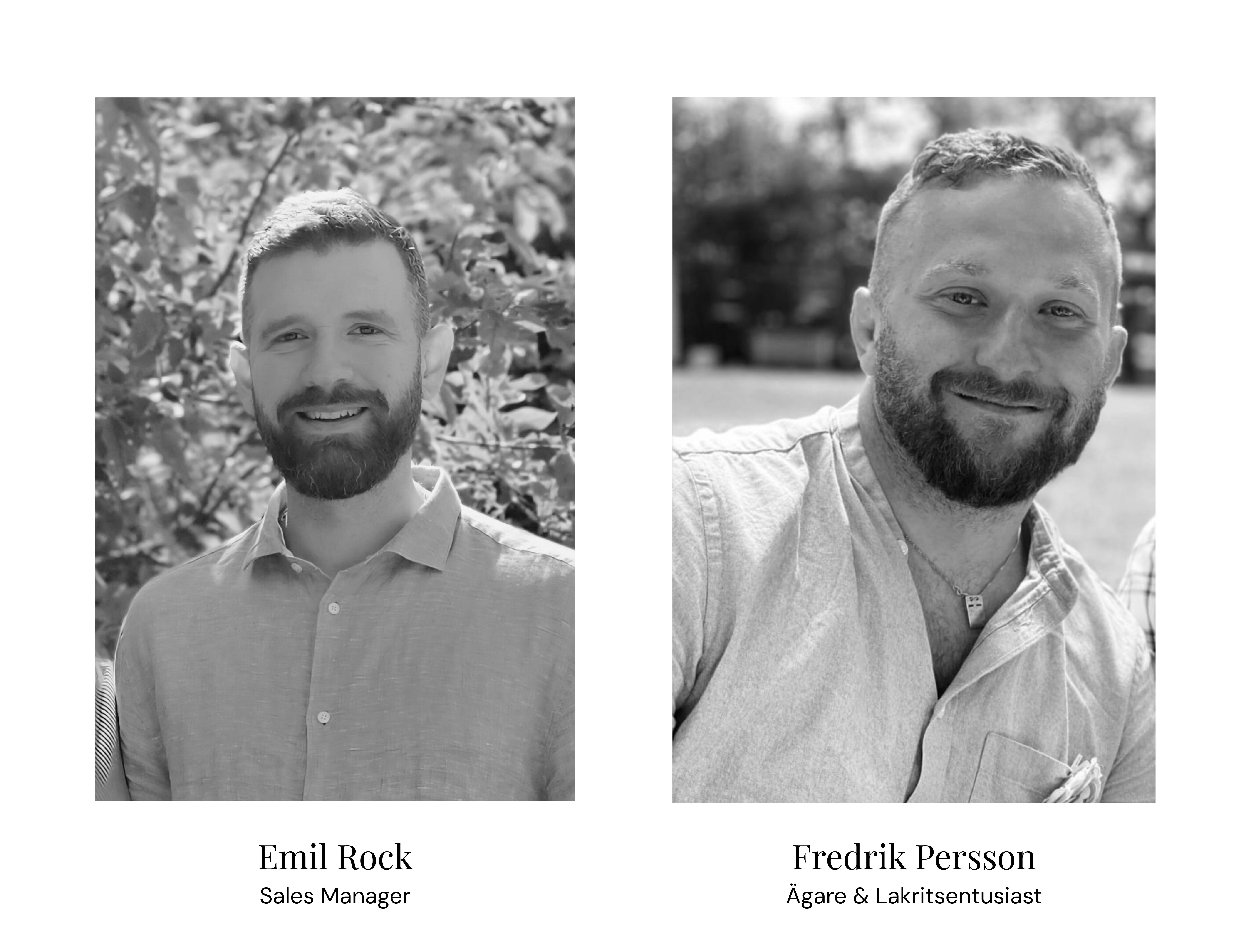 Lakritsbolaget grundare och kollega